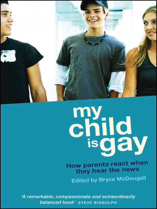 Title details for My Child is Gay by Bryce McDougall - Available